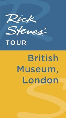 Rick Steves' Tour: British Museum, London