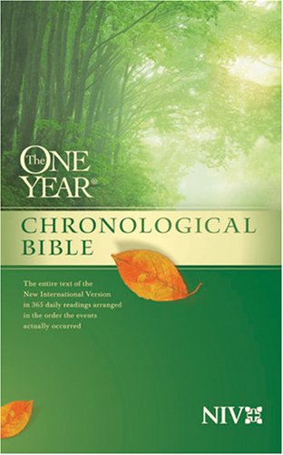 The One Year Chronological Bible NIV (One Year Bible: Niv) by Tyndale