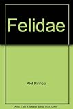 Felidae - Akif Pirincci