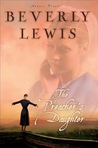 The Preacher's Daughter (Annie's People Book #1) (Annie's People)