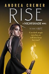 Rise: A Nightshade Novel
