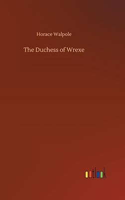 The Duchess of Wrexe