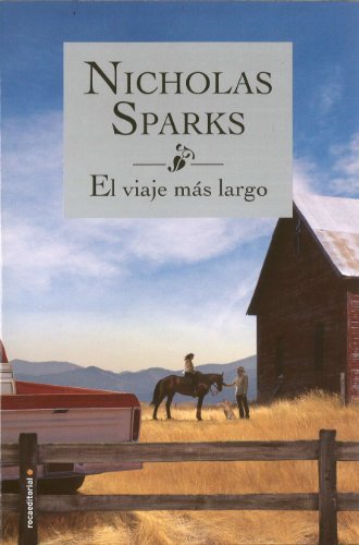 El viaje mas largo by Nicholas Sparks