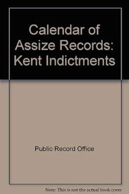 Calendar of Assize records