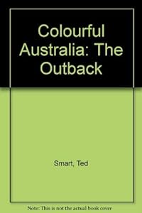 Colourful Australia: The Outback