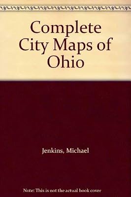 Complete City Maps of Ohio
