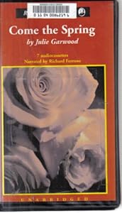 Come the Spring (Unabridged Audio Book)