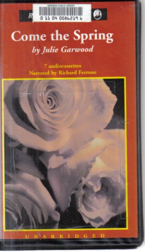 Come the Spring (Unabridged Audio Book) by Julie Garwood