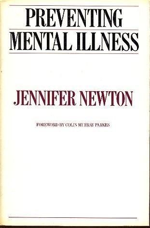 Preventing Mental Illness by Jennifer Newton