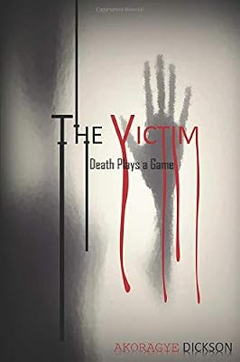 The Victim: Death Plays a Game