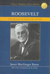 Roosevelt - The Soldier Of Freedom - 1940-1945