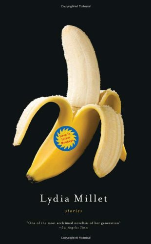 Love in Infant Monkeys: Stories by Lydia Millet