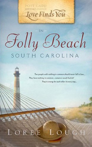 Love Finds You in Folly Beach, South Carolina (44) by Loree Lough