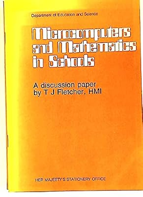 Microcomputers and Mathematics in Schools: A Discussion Paper