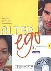 Alter Ego. Poziom A1. Ksiazka ucznia z plyta CD