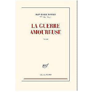 La guerre amoureuse