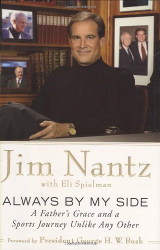 Always By My Side: A Father's Grace and a Sports Journey Unlike Any Other by Jim Nantz