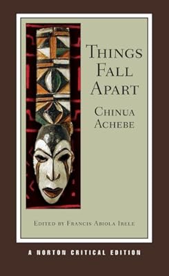 Things Fall Apart (Norton Critical Editions)