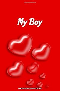 My Boy: One Line a Day for Five Years by Said Wali