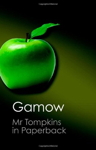 Mr Tompkins in Paperback by George Gamow  ,