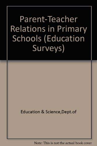 Parent/teacher relations in primary schools by Great Britain