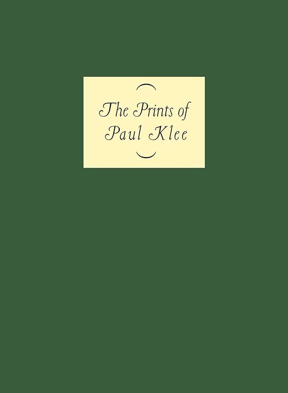 The Prints of Paul Klee by Paul Klee