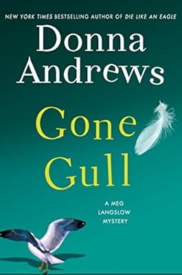 Gone Gull: A Meg Langslow Mystery