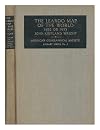 The Leardo map of the world,: 1452 or 1453, in the collections of the American geographical society, (American geographical society. Library series)