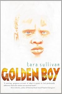 Golden Boy by Tara Sullivan