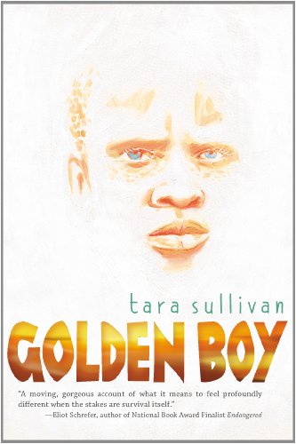 Golden Boy by Tara Sullivan