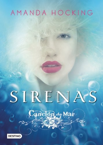 Cancion de mar. Sirenas by Amanda Hocking