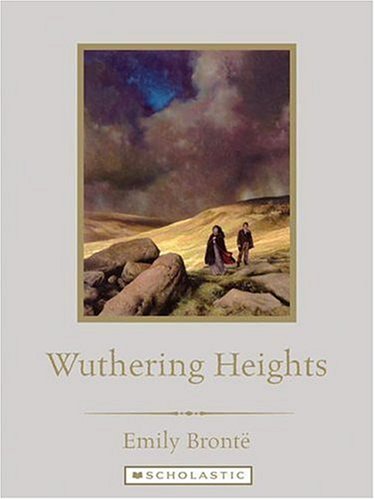 Wuthering Heights (Scholastic Classics) by Alice Hoffman
