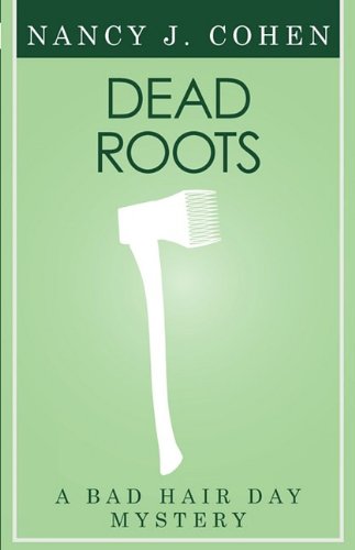 Dead roots by Nancy J Cohen