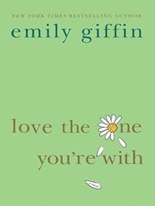 Love the One You're with