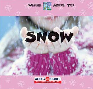 Snow (Weather Around You)