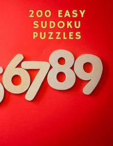 200 Easy Sudoku Puzzles by Paul Andrew Smith