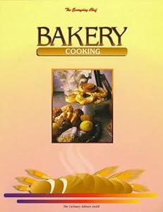 Bakery Cooking (Everyday Chef) by Mayflower Culinary