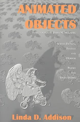 Animated Objects by Linda D. Addison