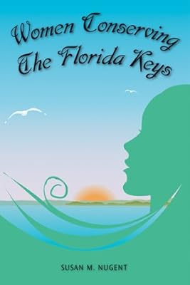 Women Conserving The Florida Keys