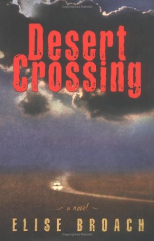 Desert Crossing by Elise Broach