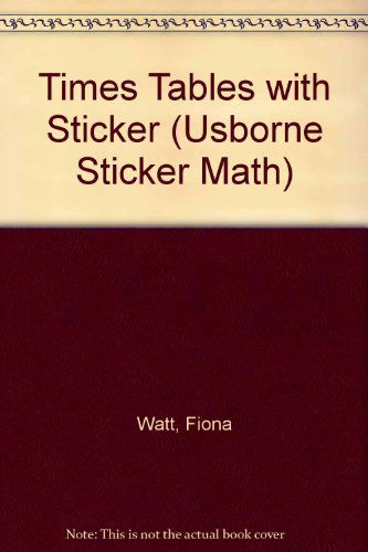 Times Tables (Usborne Sticker Maths) by Fiona Watt