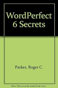 Wordperfect 6 Secrets