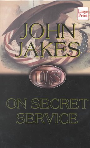 On Secret Service by John Jakes