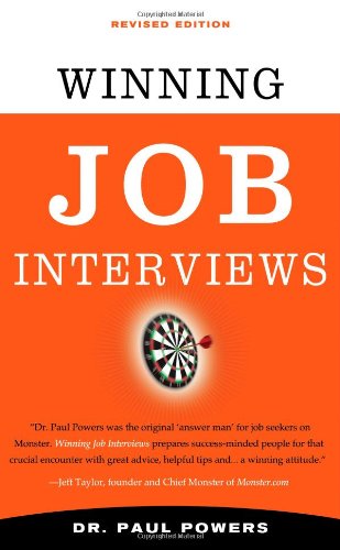 Winning Job Interviews by Paul Powers