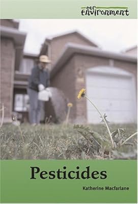 Pesticides (Our Environment)
