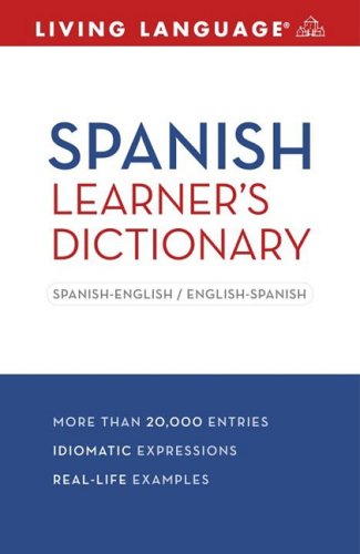 Spanish Learner's Dictionary by Living Language