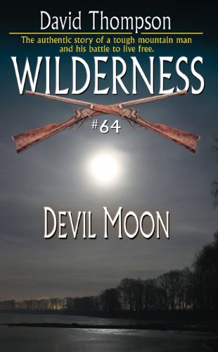 Devil Moon (Wilderness, #64) by David Thompson