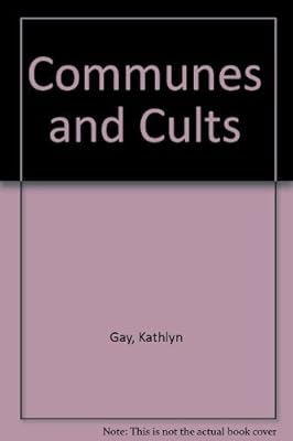 Communes and Cults