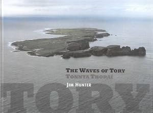 Waves of Tory: The story of an Atlanitc community by Jim Hunter