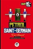 Pétrol Saint Germain par Eric Simard Pétrol Saint Germain par Eric Simard